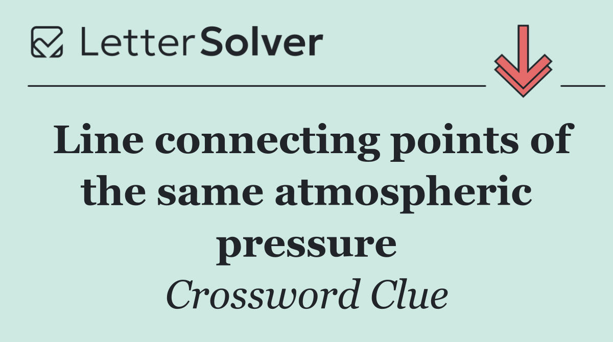 Line connecting points of the same atmospheric pressure