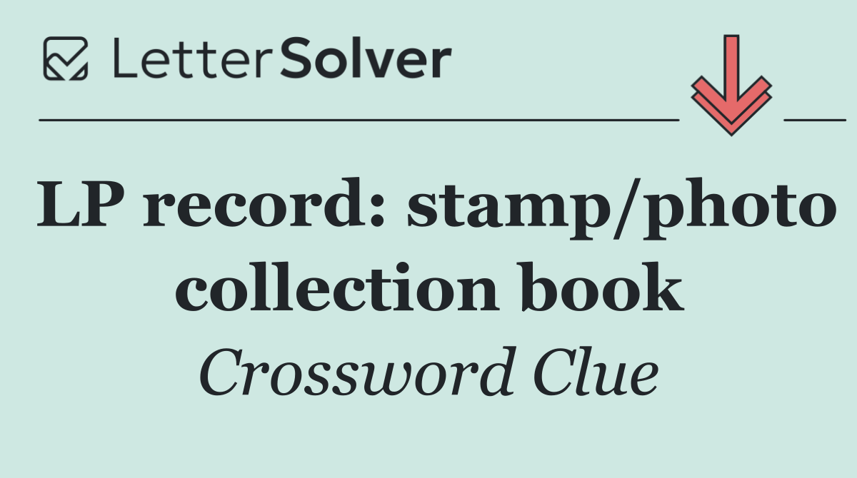 LP record: stamp/photo collection book