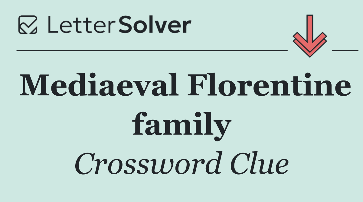 Mediaeval Florentine family