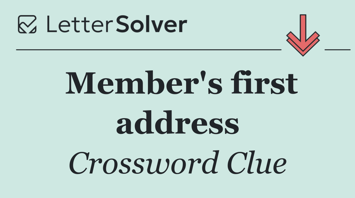 Member's first address
