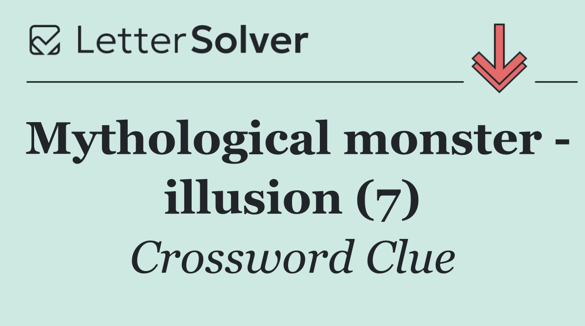 Mythological monster   illusion (7)