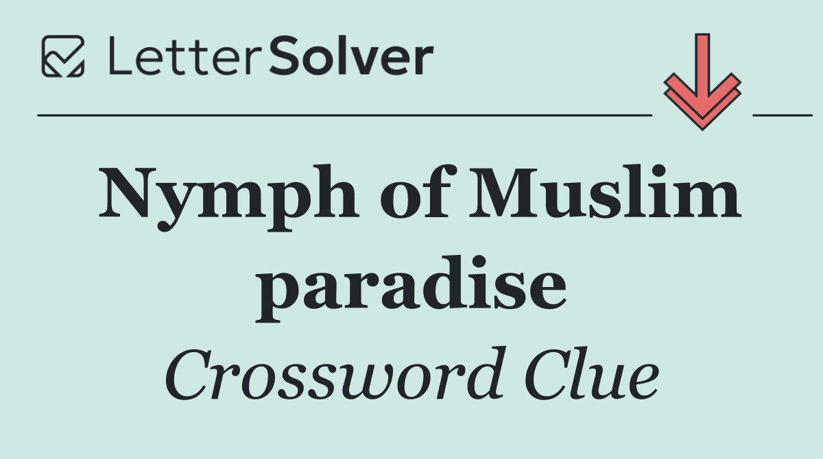 Nymph of Muslim paradise