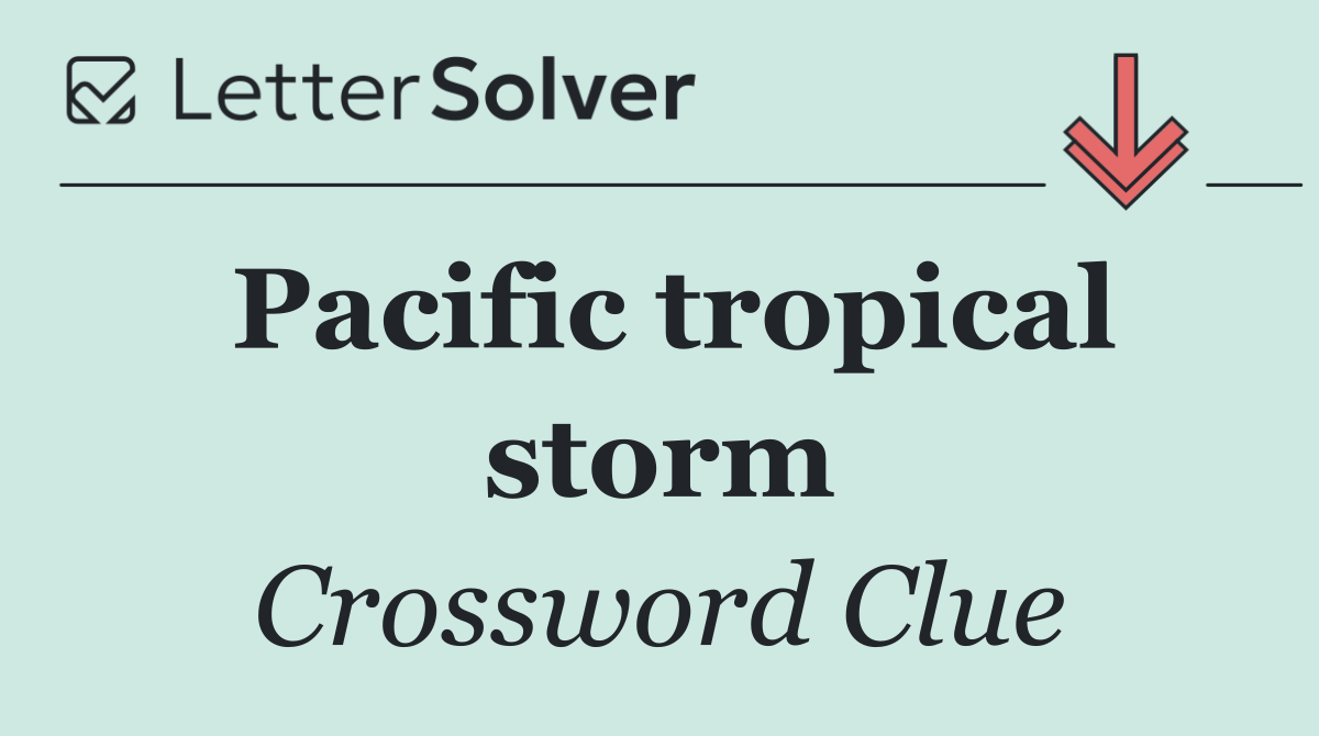 Pacific tropical storm
