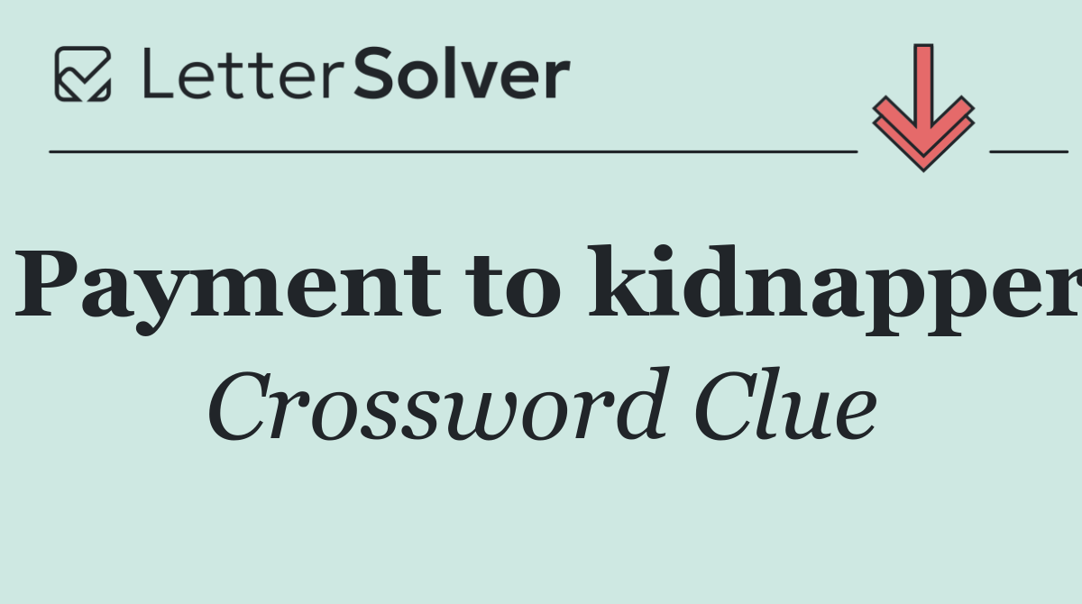 Payment to kidnapper