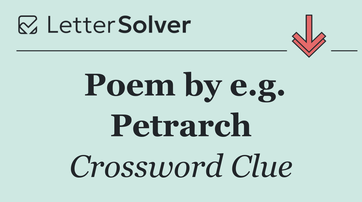 Poem by e.g. Petrarch