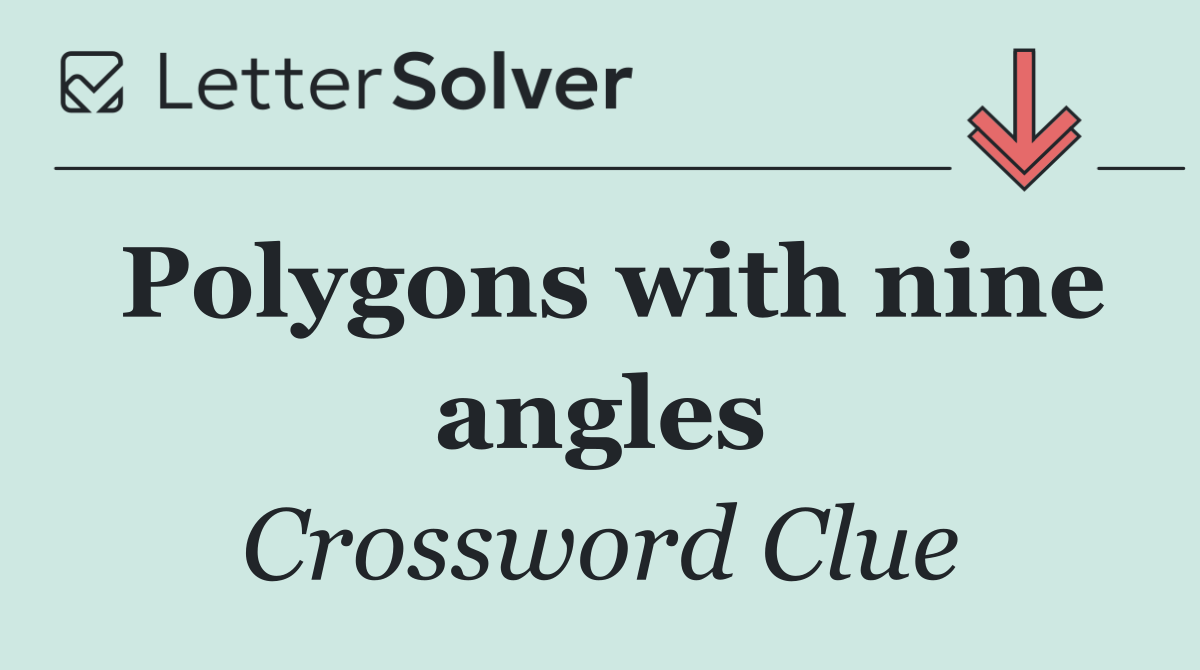 Polygons with nine angles