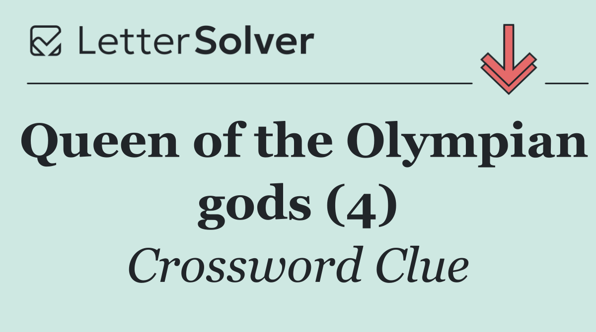 Queen of the Olympian gods (4)