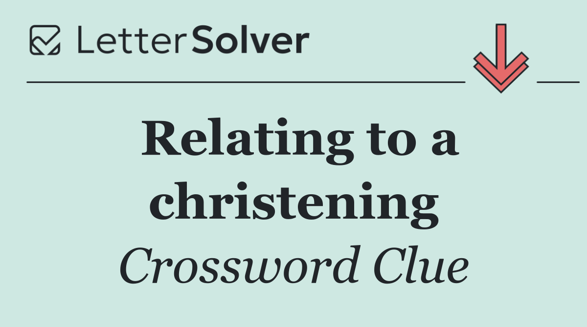 Relating to a christening