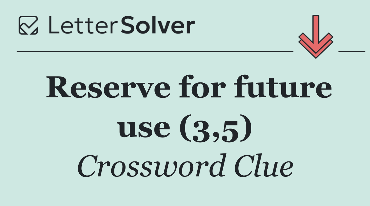 Reserve for future use (3,5)