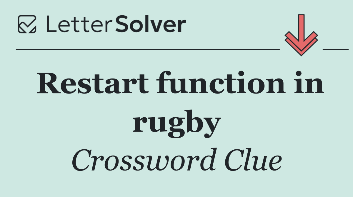 Restart function in rugby