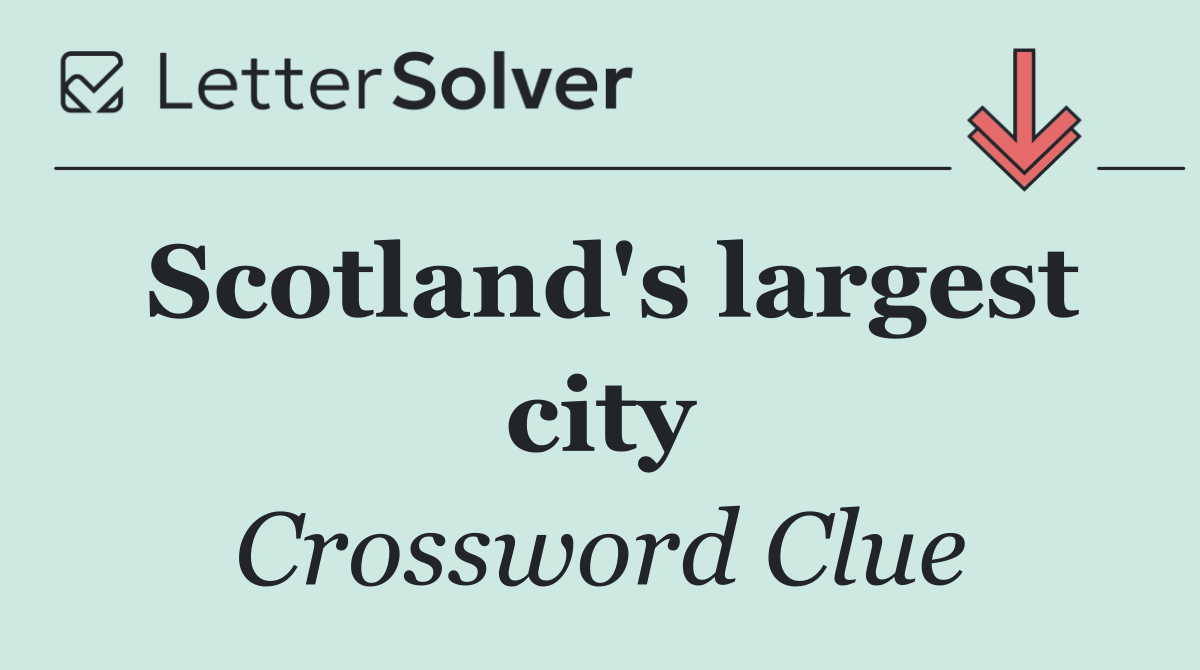 Scotland's largest city