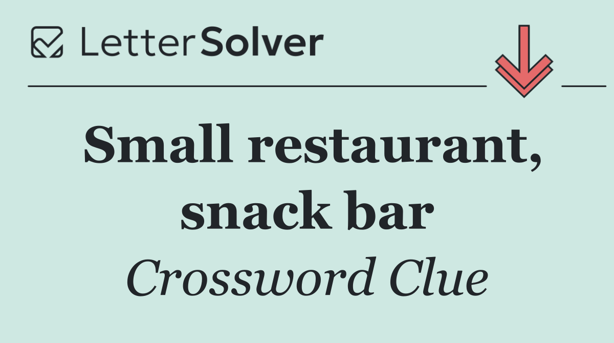 Small restaurant, snack bar