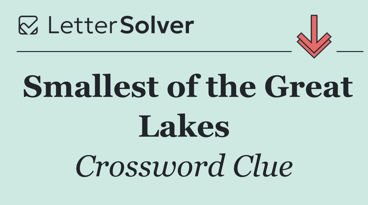 Smallest of the Great Lakes