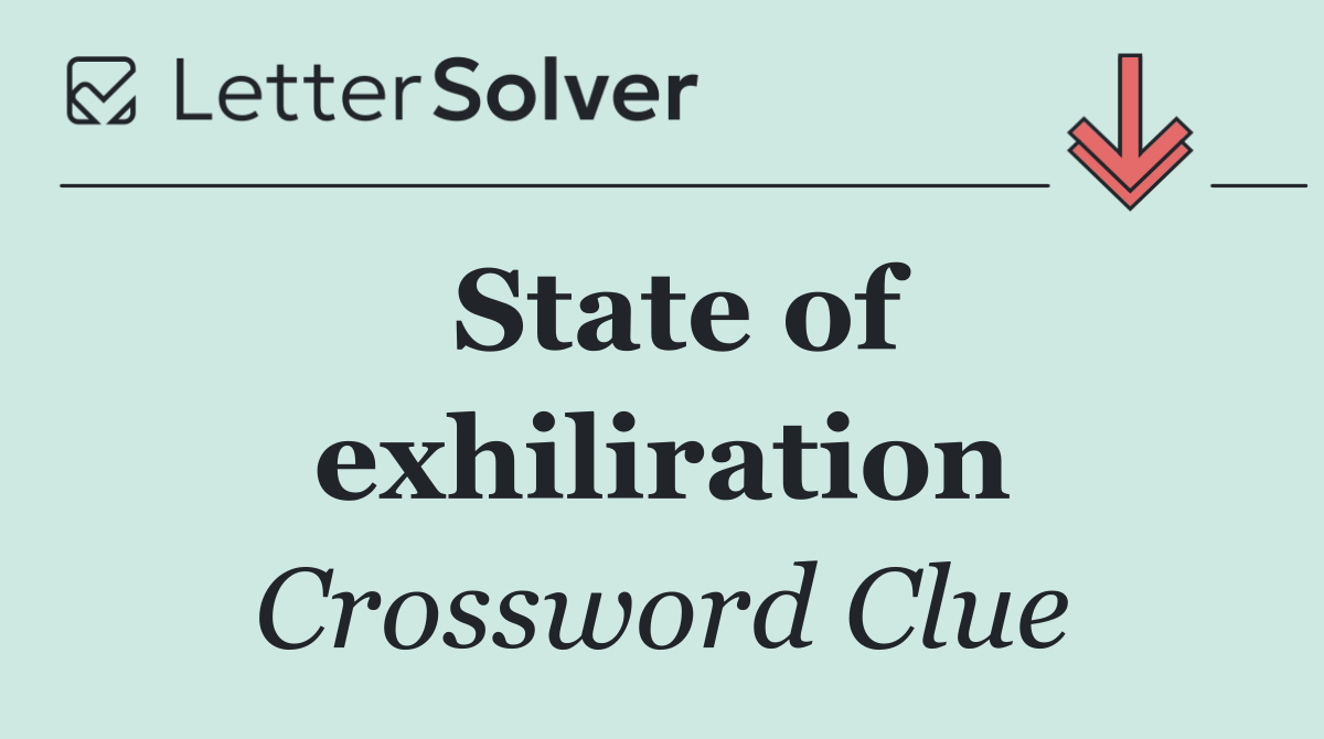 State of exhiliration