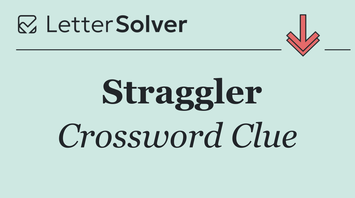 Straggler