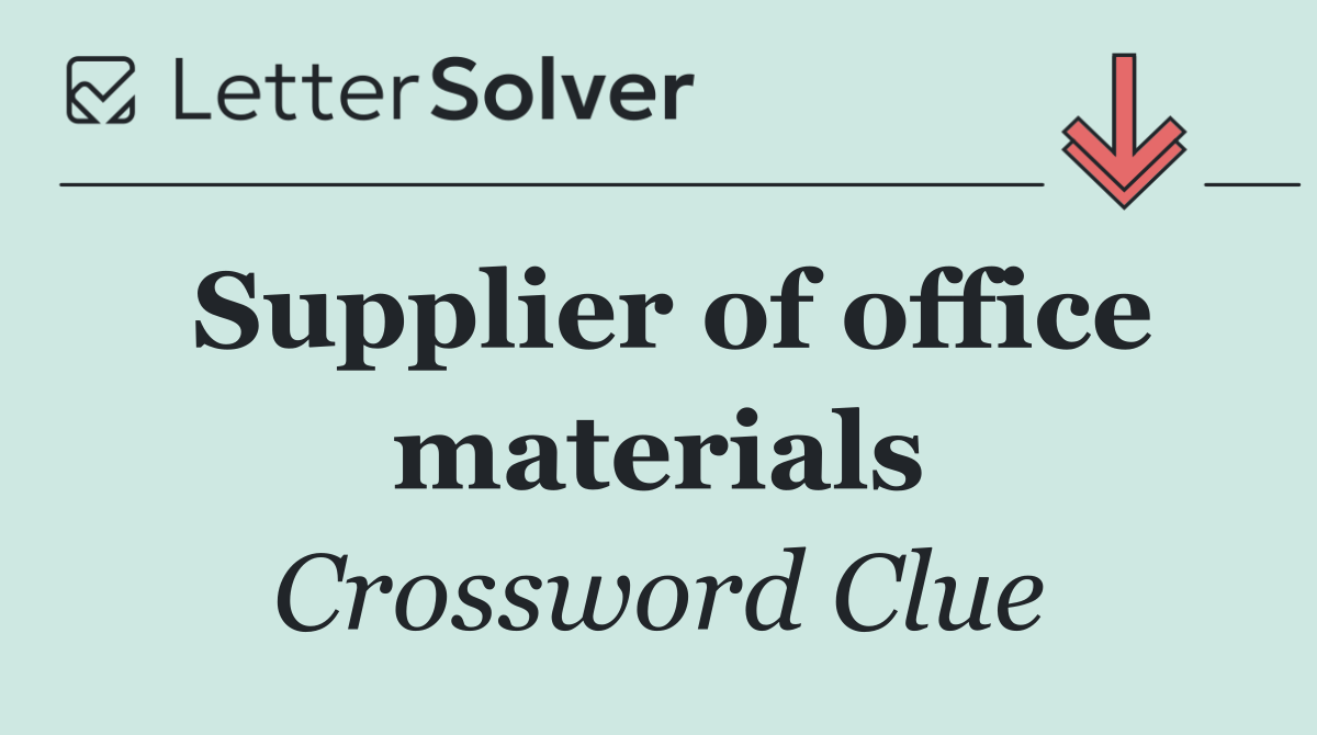 Supplier of office materials