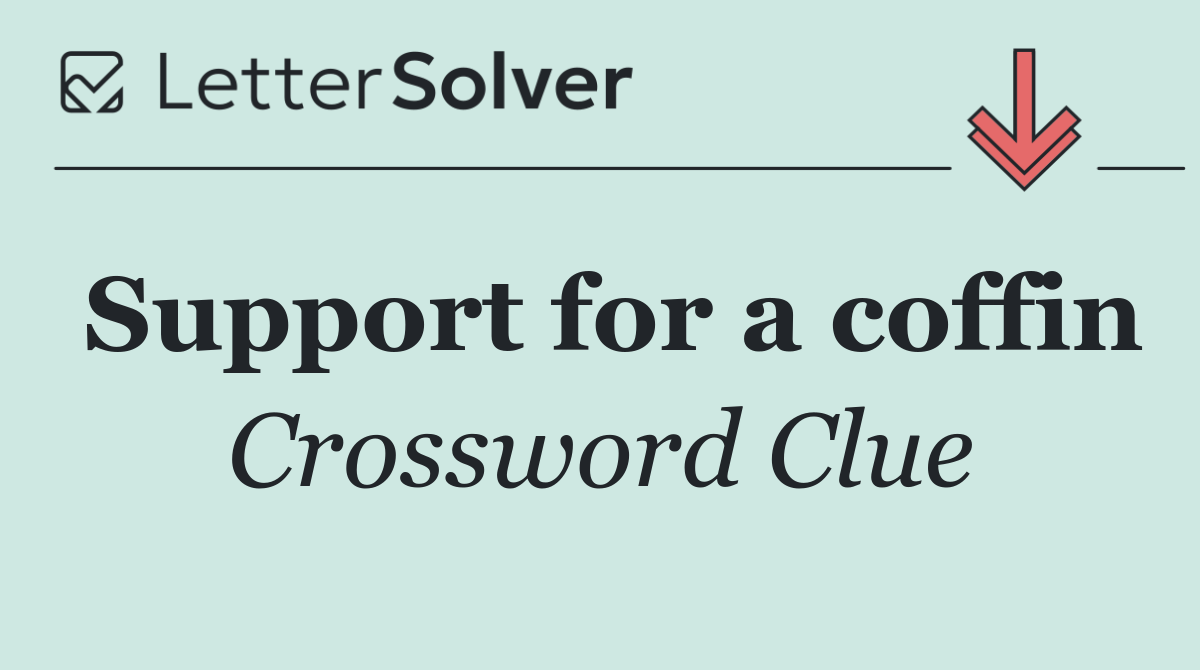 Support for a coffin