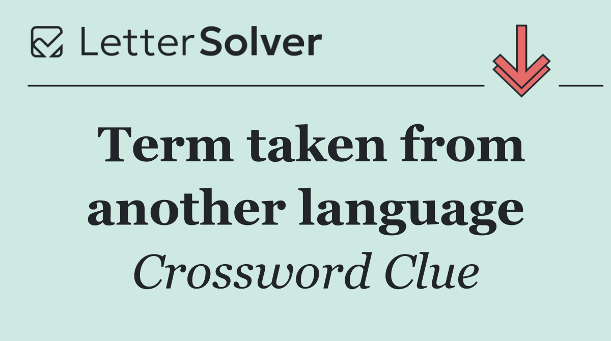 Term taken from another language