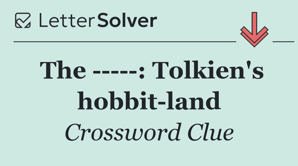 The      : Tolkien's hobbit land