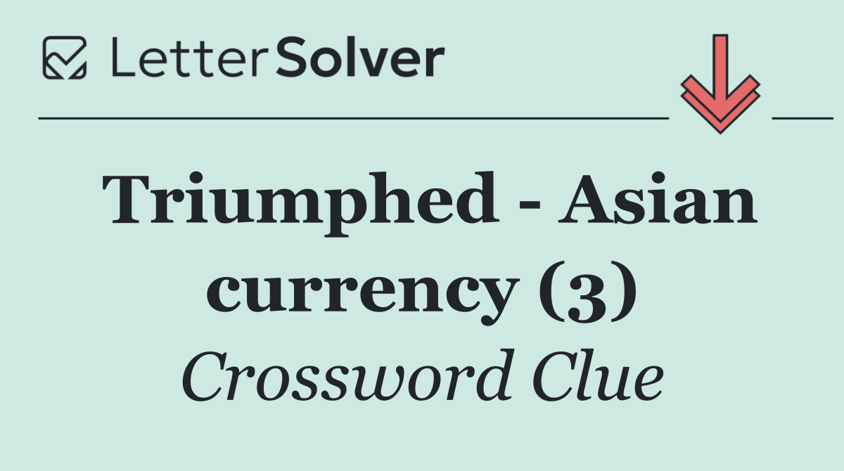 Triumphed   Asian currency (3)