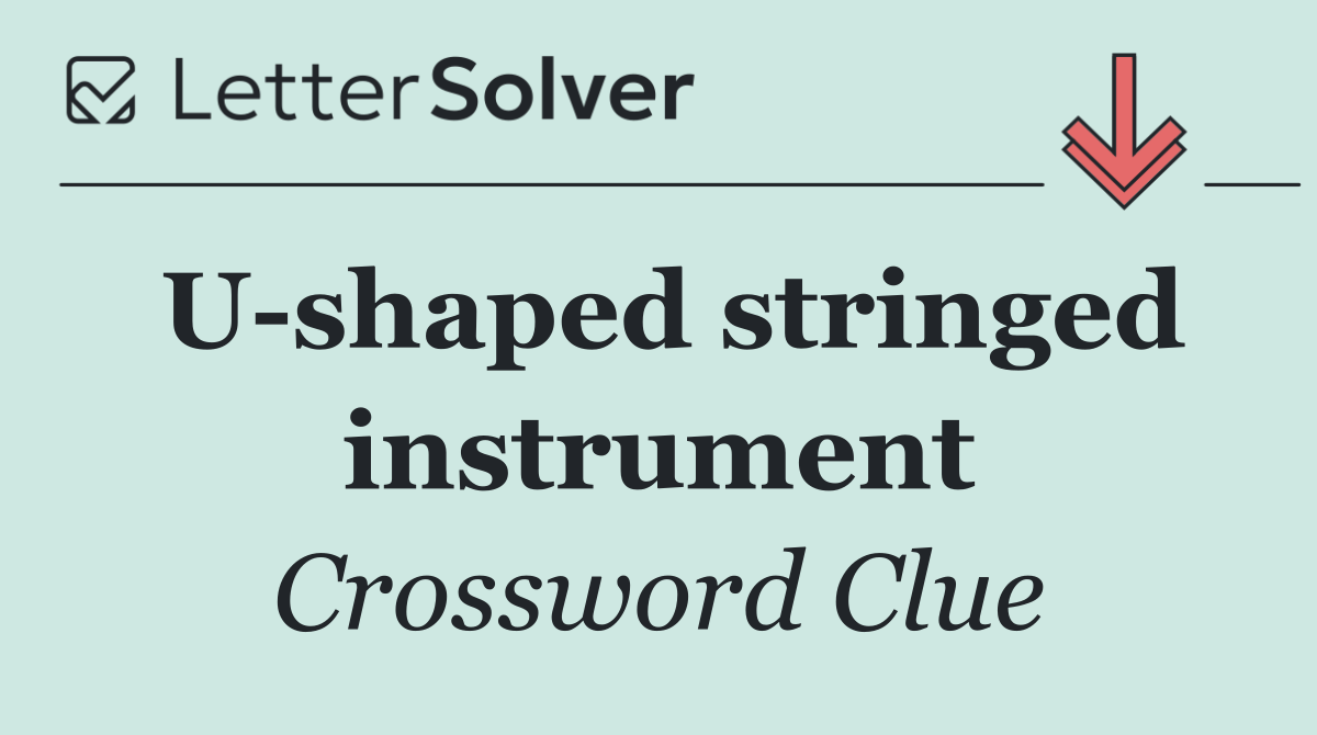 U shaped stringed instrument