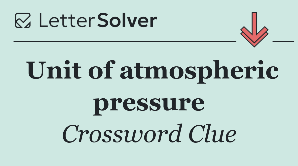 Unit of atmospheric pressure