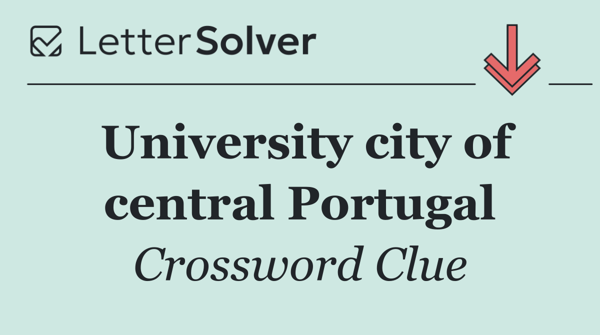 University city of central Portugal