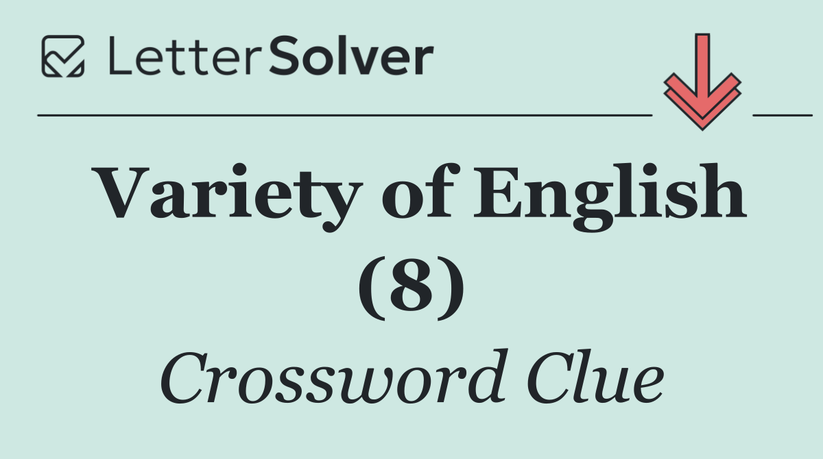 Variety of English (8)