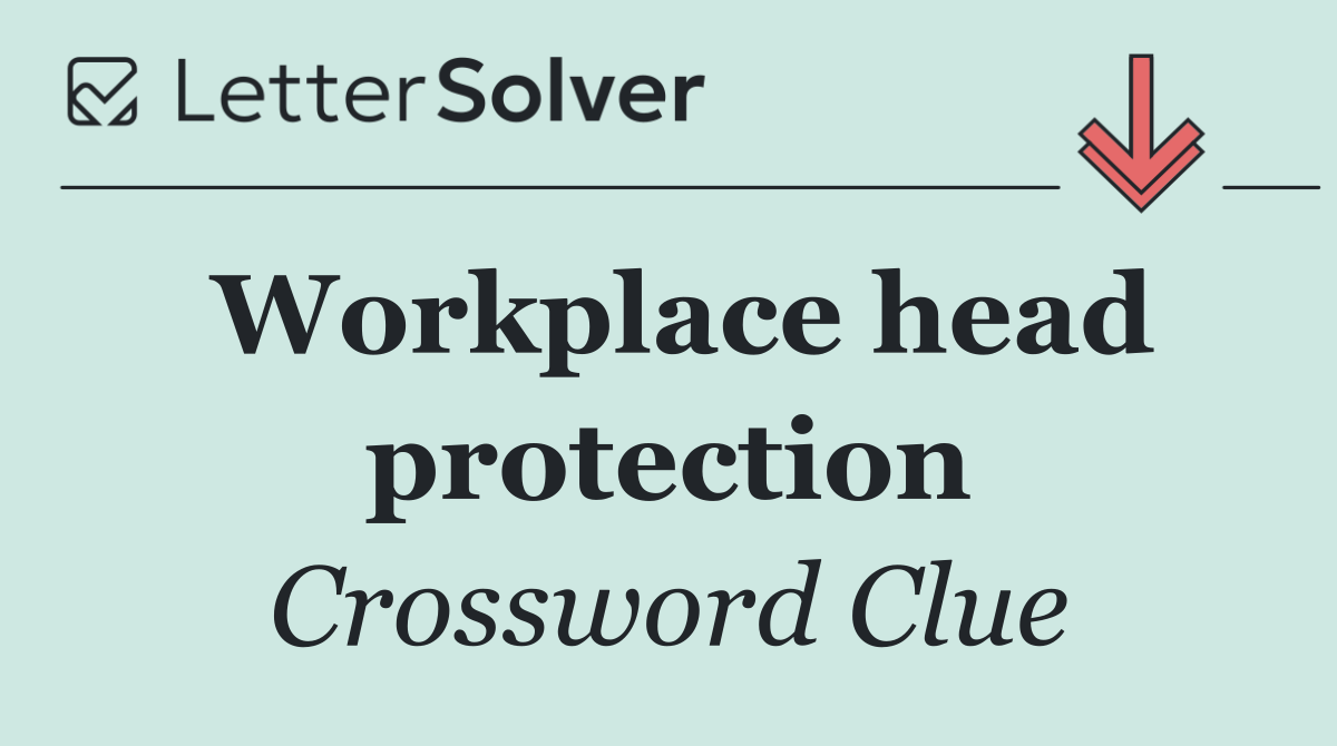 Workplace head protection