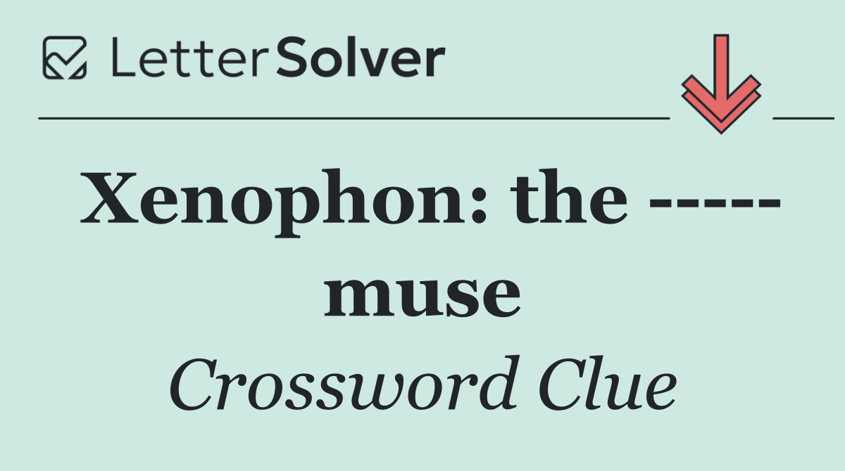 Xenophon: the       muse