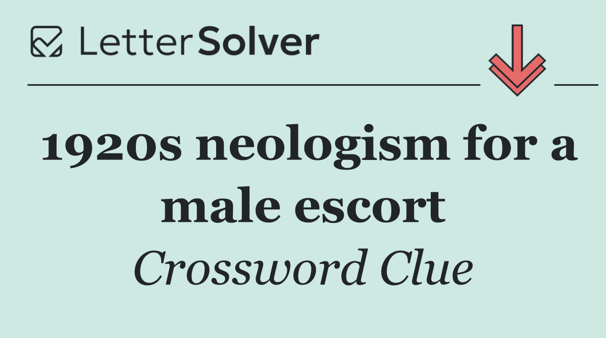 1920s neologism for a male escort