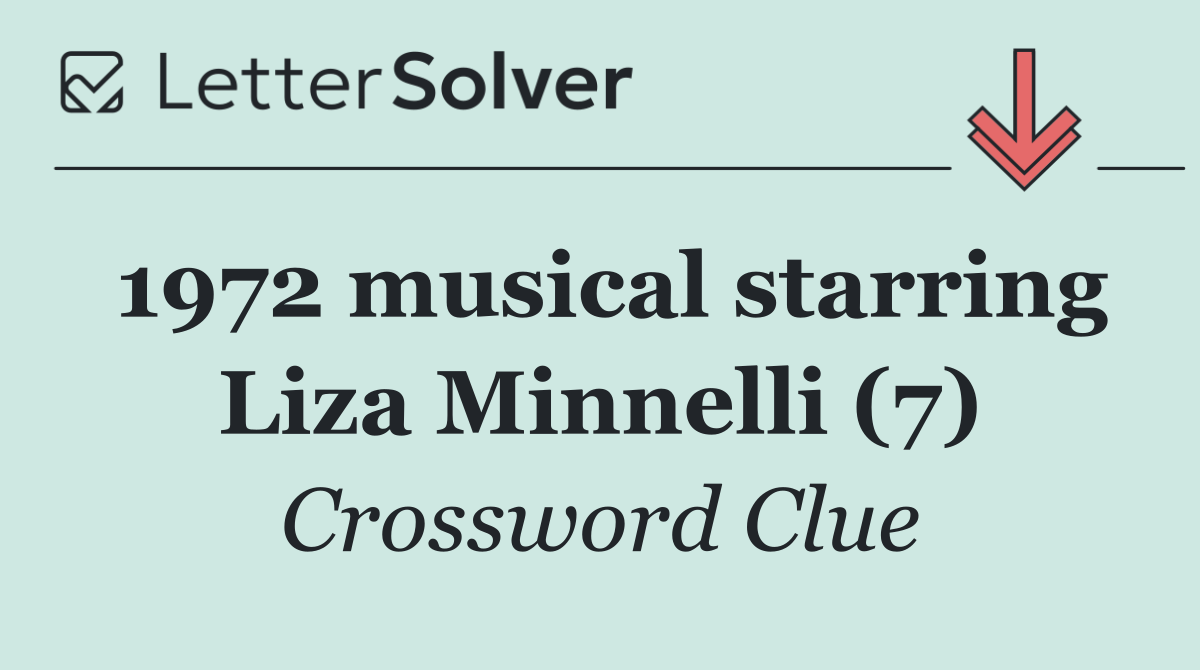1972 musical starring Liza Minnelli (7)