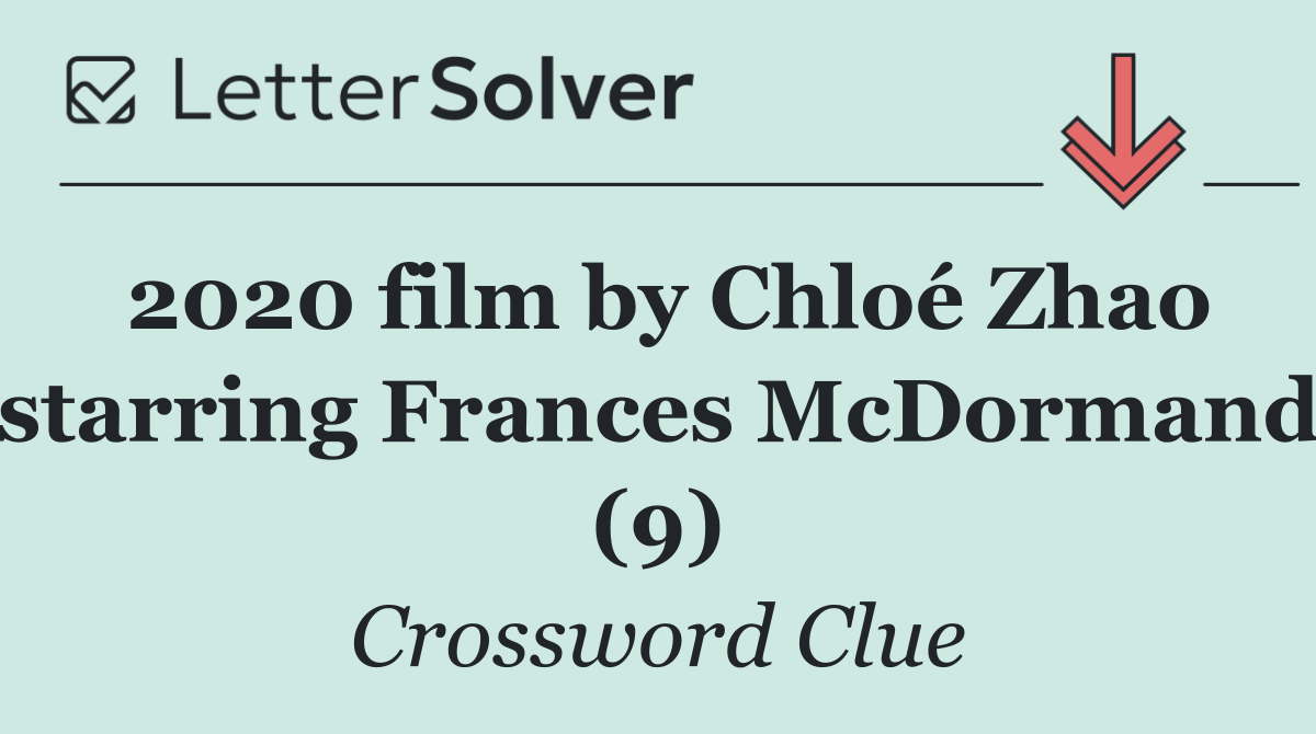 2020 film by Chloé Zhao starring Frances McDormand (9)