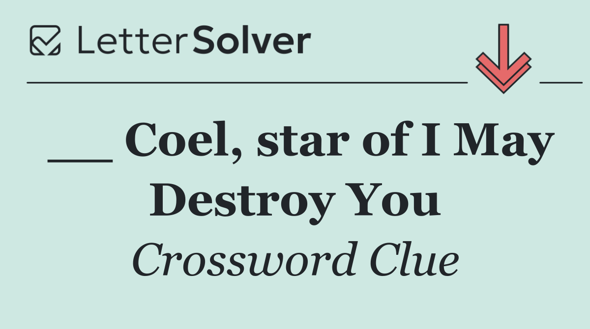 __ Coel, star of I May Destroy You