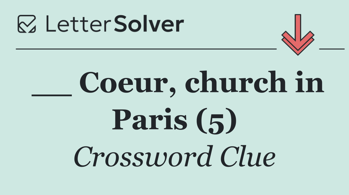 __ Coeur, church in Paris (5)