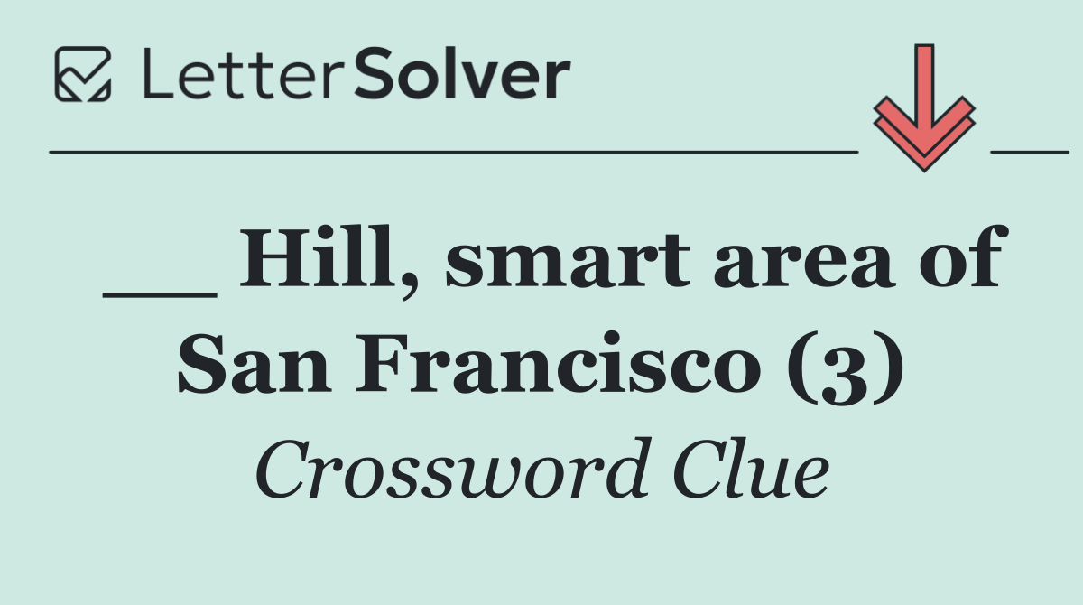 __ Hill, smart area of San Francisco (3)