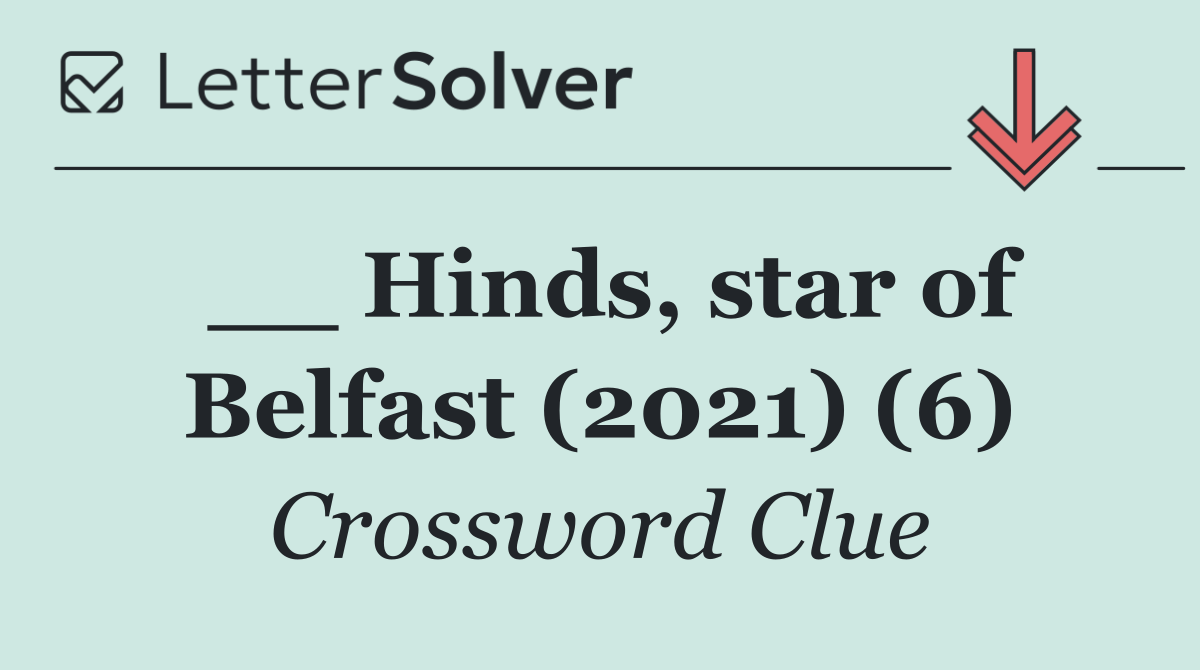 __ Hinds, star of Belfast (2021) (6)