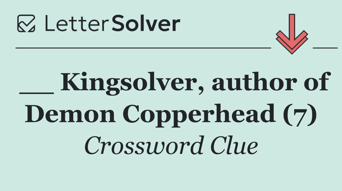 __ Kingsolver, author of Demon Copperhead (7)