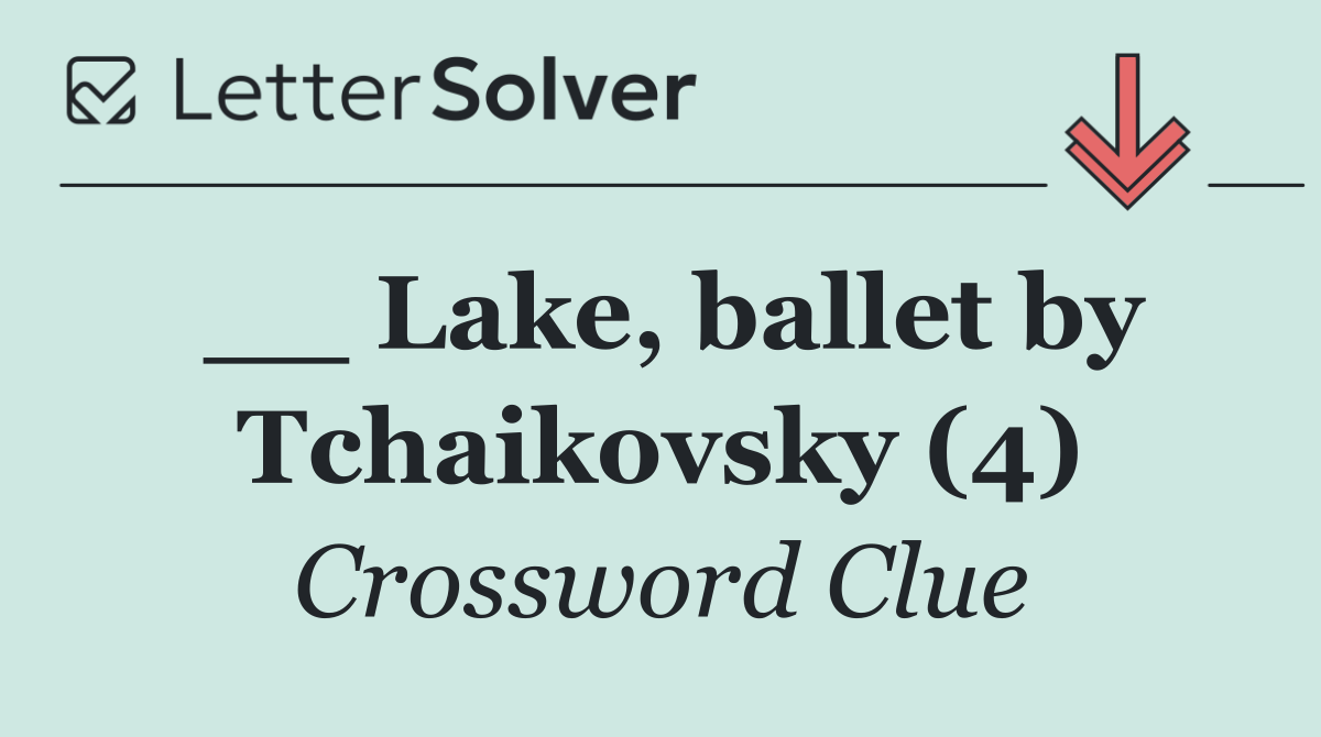 __ Lake, ballet by Tchaikovsky (4)