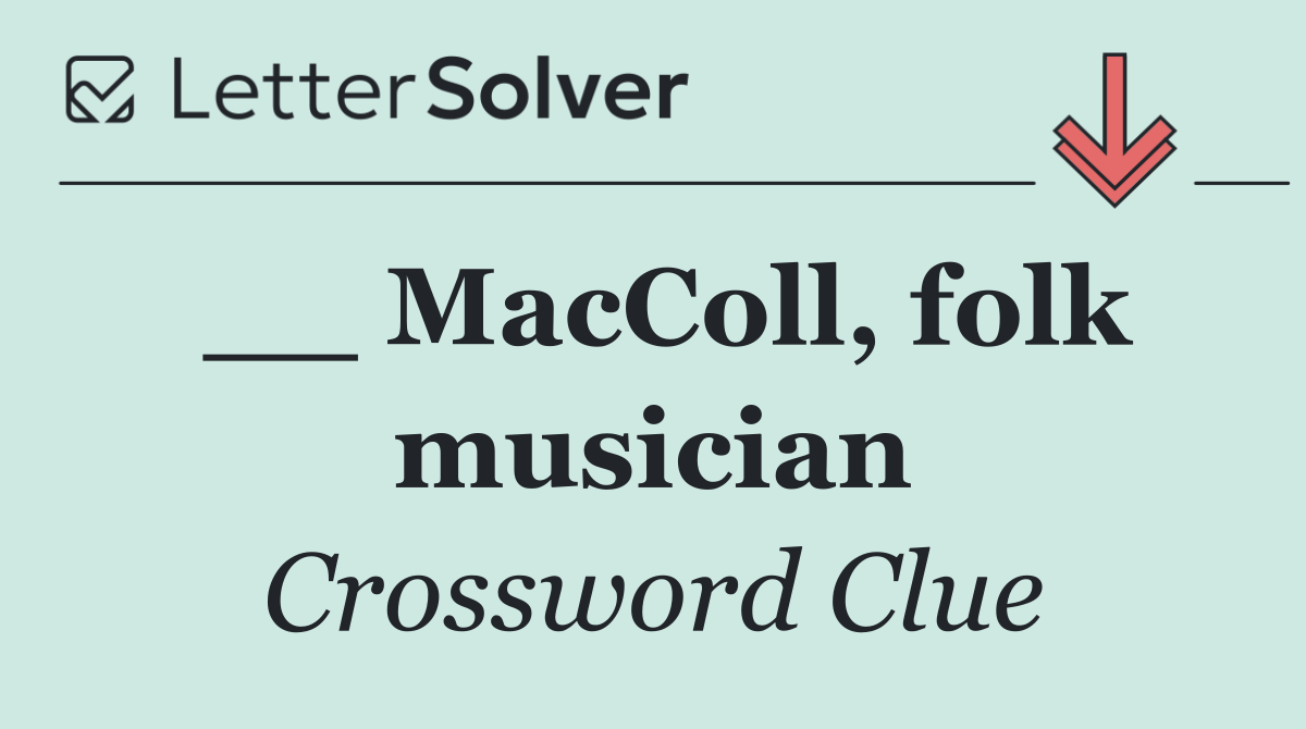 __ MacColl, folk musician