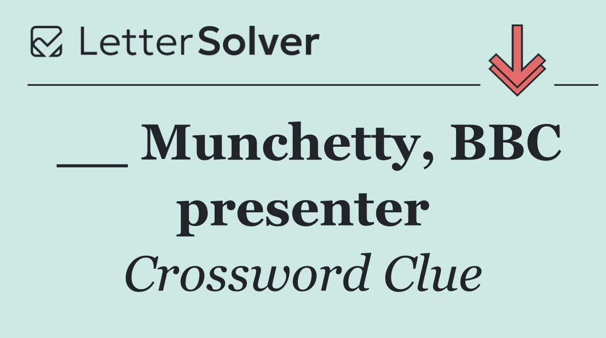 __ Munchetty, BBC presenter
