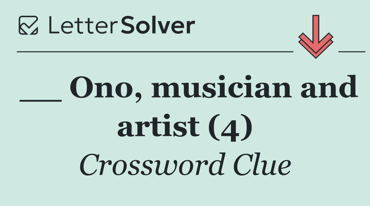 __ Ono, musician and artist (4)