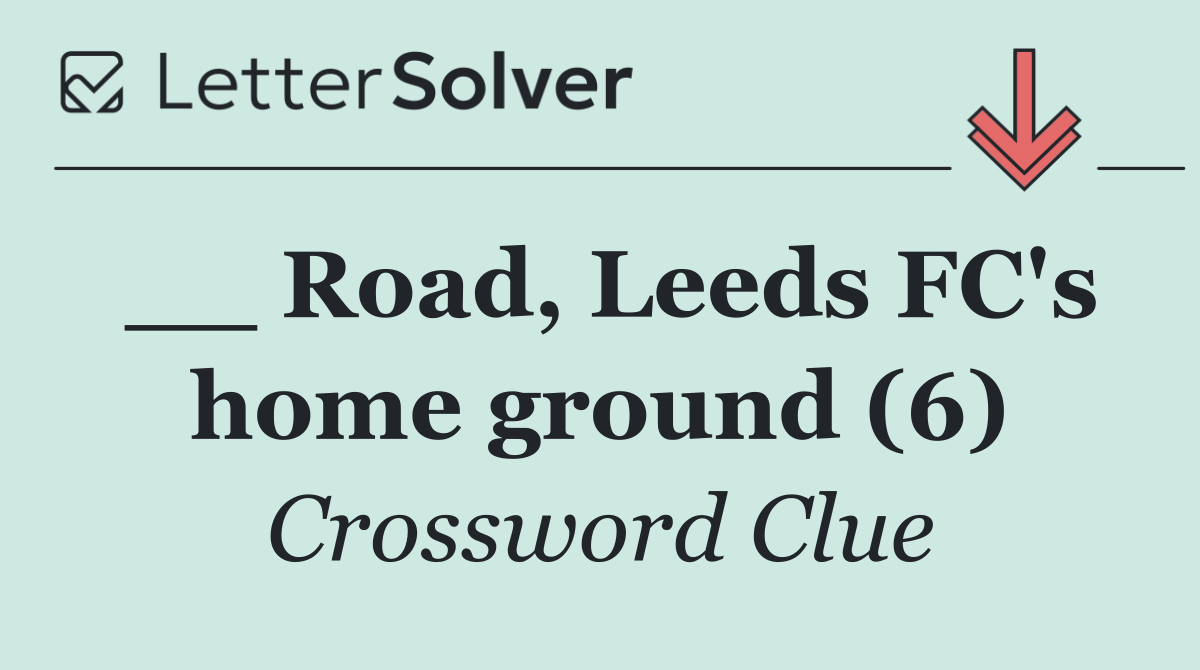 __ Road, Leeds FC's home ground (6)