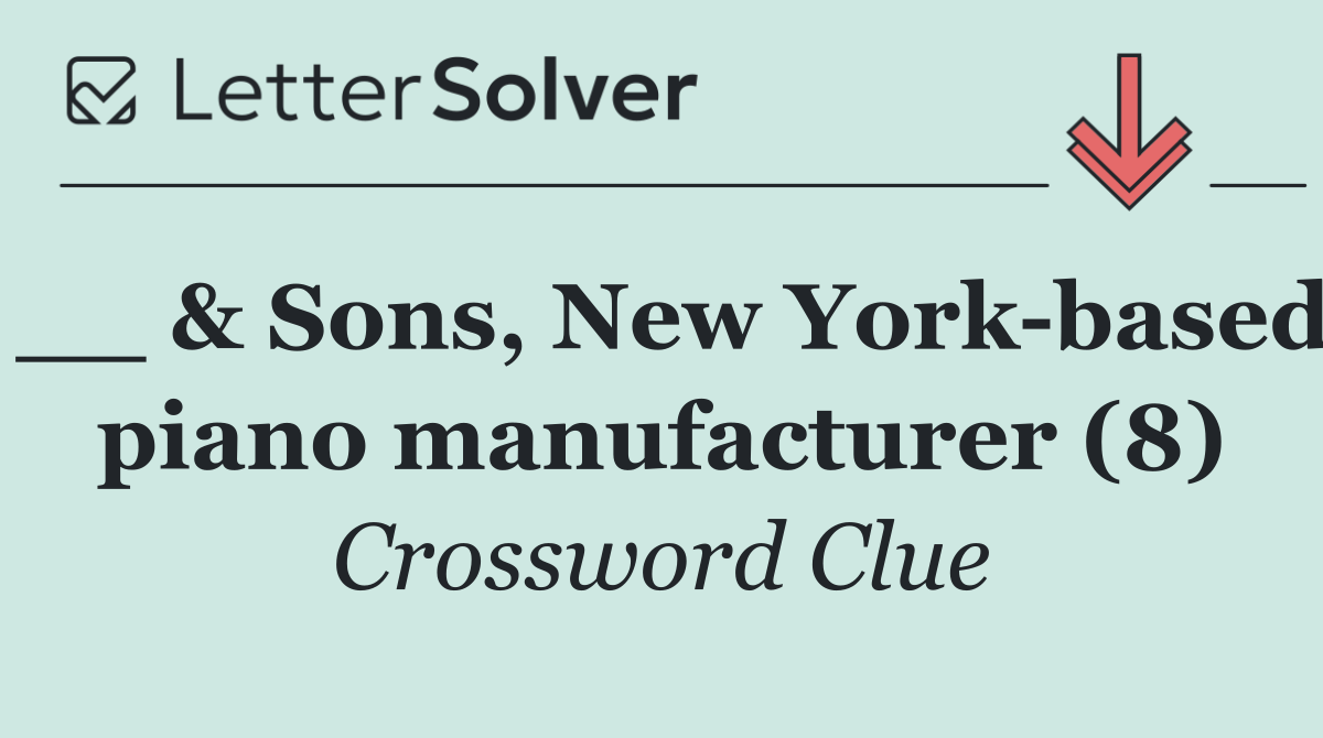 __ & Sons, New York based piano manufacturer (8)