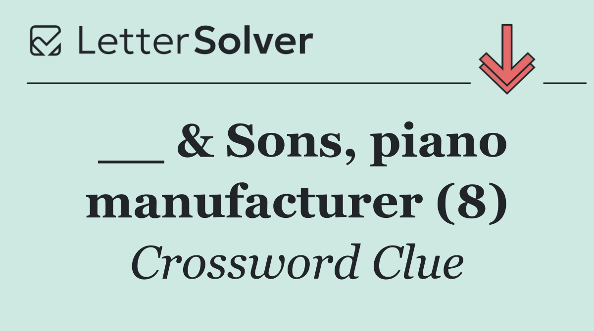 __ & Sons, piano manufacturer (8)