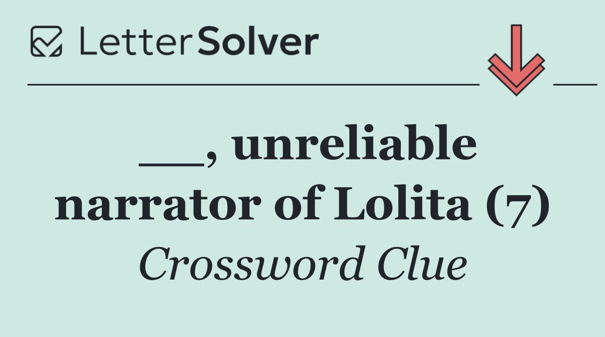 __, unreliable narrator of Lolita (7)