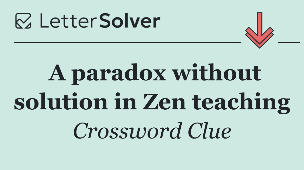 A paradox without solution in Zen teaching