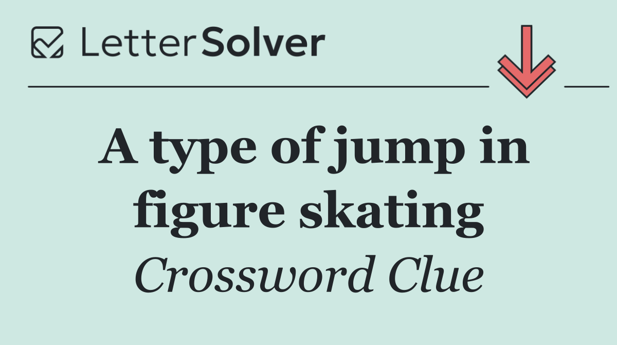 A type of jump in figure skating