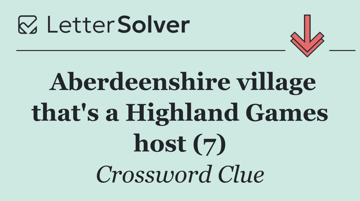 Aberdeenshire village that's a Highland Games host (7)