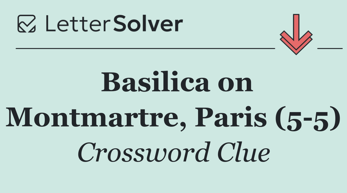 Basilica on Montmartre, Paris (5 5)